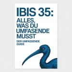 Ibis 35: Alles, was du wissen musst – Der umfassende Guide