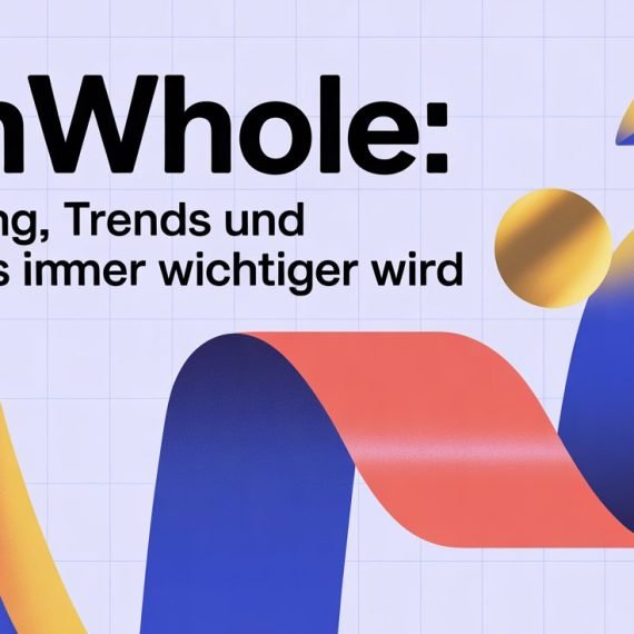 Funwhole: Bedeutung, Trends und warum es immer wichtiger wird