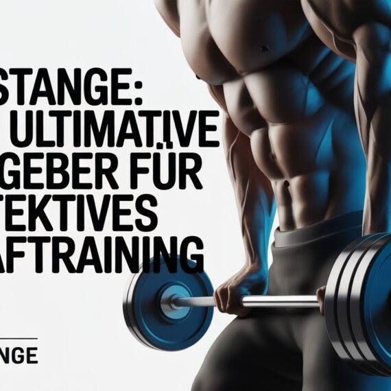 SZ Stange: Der ultimative Ratgeber für effektives Krafttraining