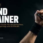 Hand Trainer: Der ultimative Guide für Muskelaufbau, Leistungssteigerung und Griffkraft