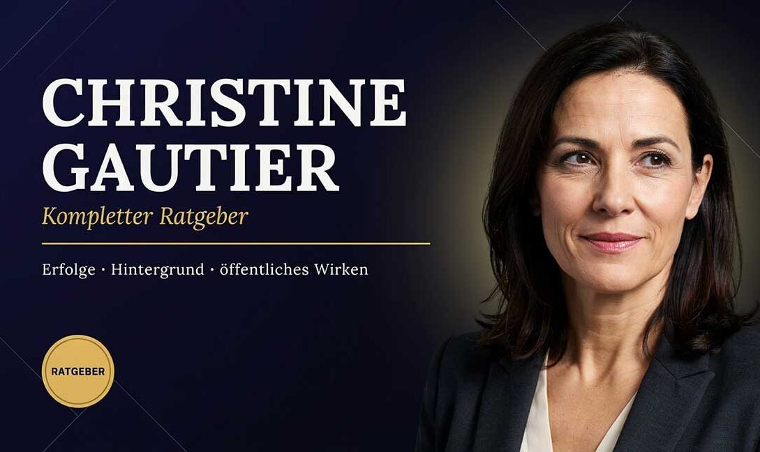 Christine Gautier – Kompletter Ratgeber: Erfolge, Hintergrund & öffentliches Wirken