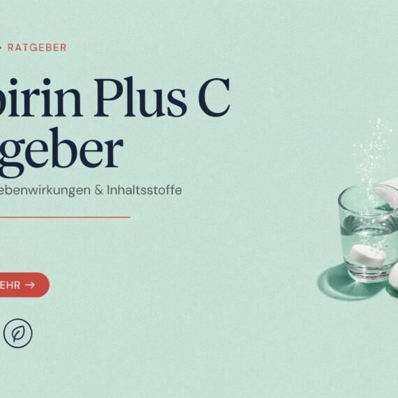 Aspirin Plus C Ratgeber: Dosierung, Nebenwirkungen & Inhaltsstoffe